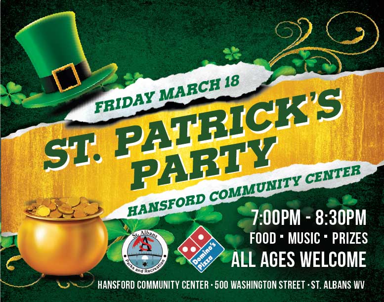 St. Patrick’s Party March 18th St. Albans Hansford Community Center