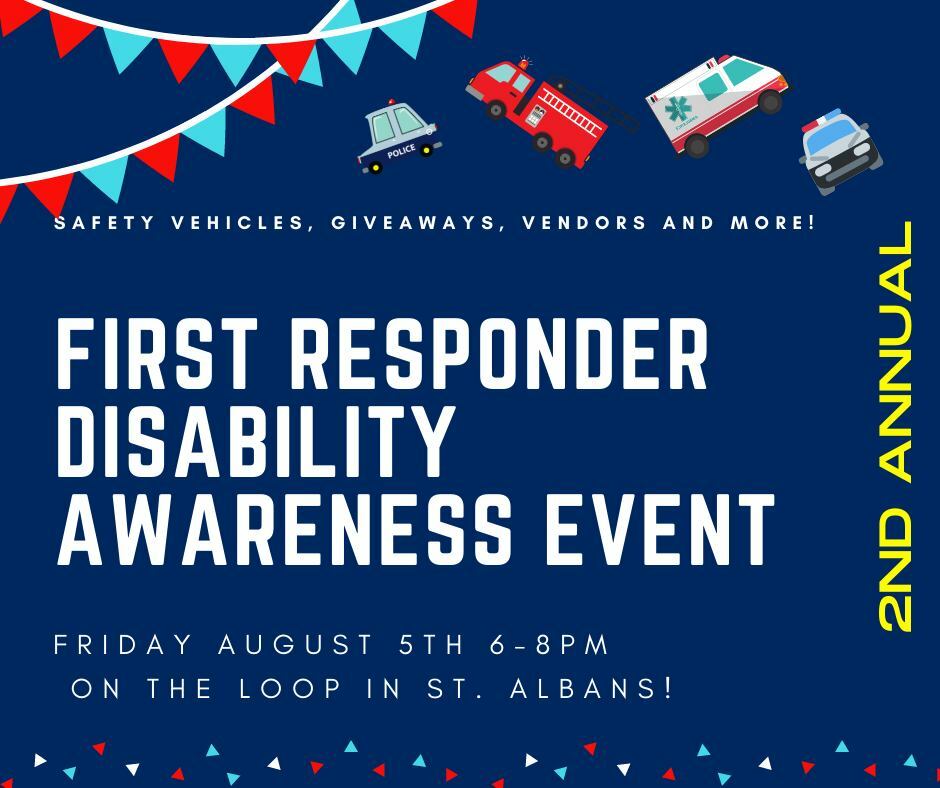 2nd Annual St. Albans First Responder Disability Awareness Event