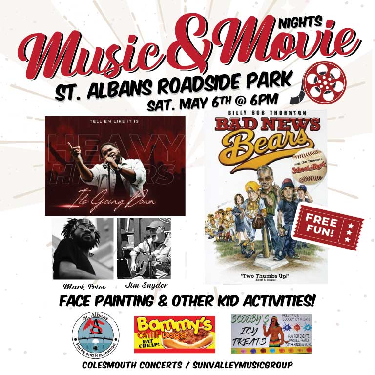 Music & Movie Night - May 6 - Roadside Park St. Albans, WV