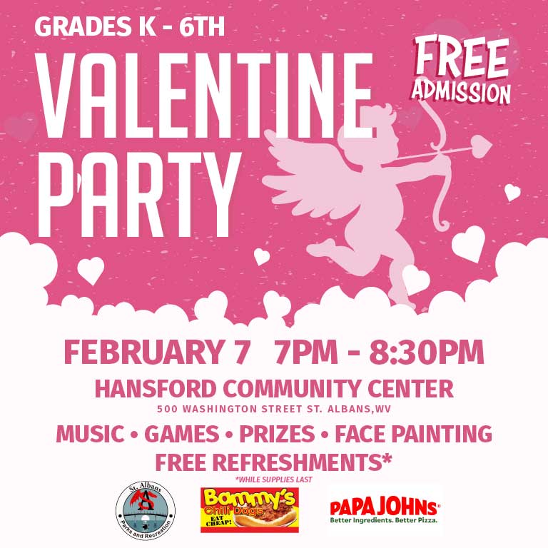 Free Valentine’s Party for Kids grades K-6 at the St. Albans Hansford Community Center on Feb. 7, 2025, 7 PM-8:30 PM. Food, music, games & face painting!