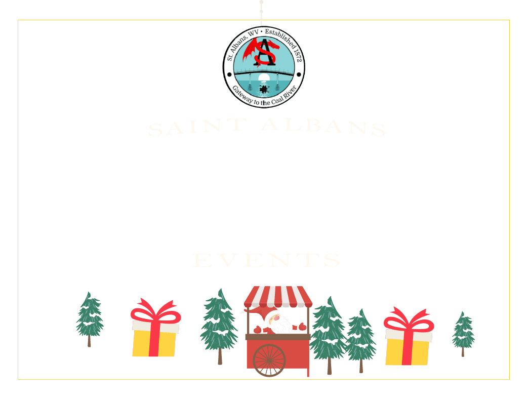 2024 Christmas Events in St. Albans City of St. Albans, WV