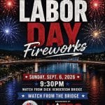 St. Albans Nitro Labor Day Fireworks - Sunday, September 6, 2026 - Dick Henderson Bridge - St. Albans, WV