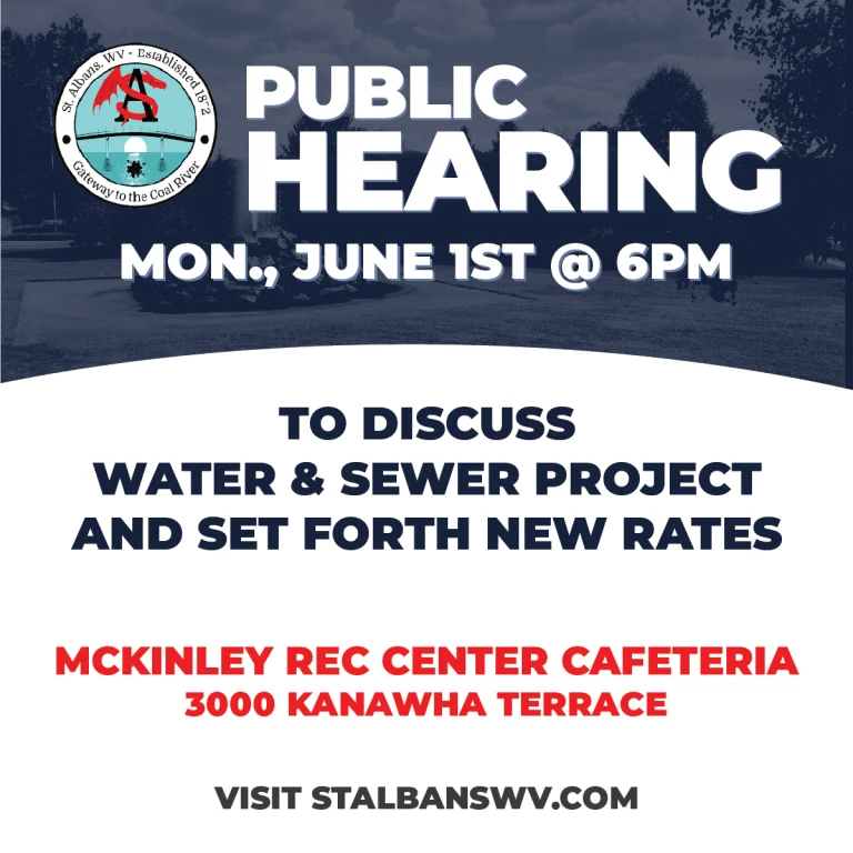 The City of St. Albans will hold a public hearing on June 1, 2026, at 6:00 p.m. at McKinley Recreation Center regarding proposed water and sewer system ordinances.